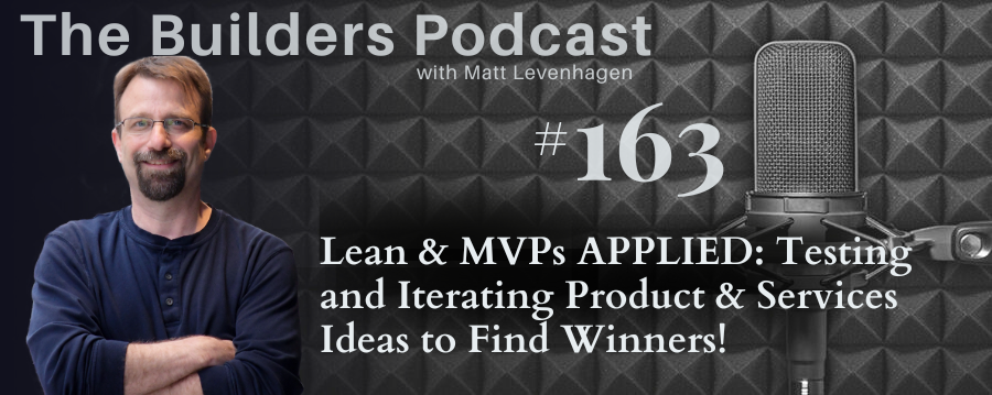 The Builders episode 154 header with topic about Lean startup approach.